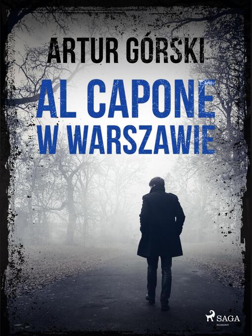 Title details for Al Capone w Warszawie by Artur Górski - Available
